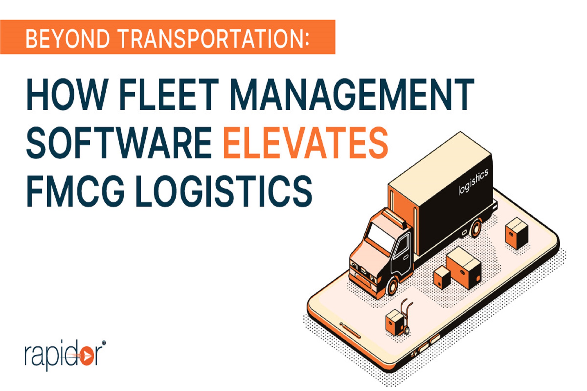 Fleet Management Software For FMCG Logistics
