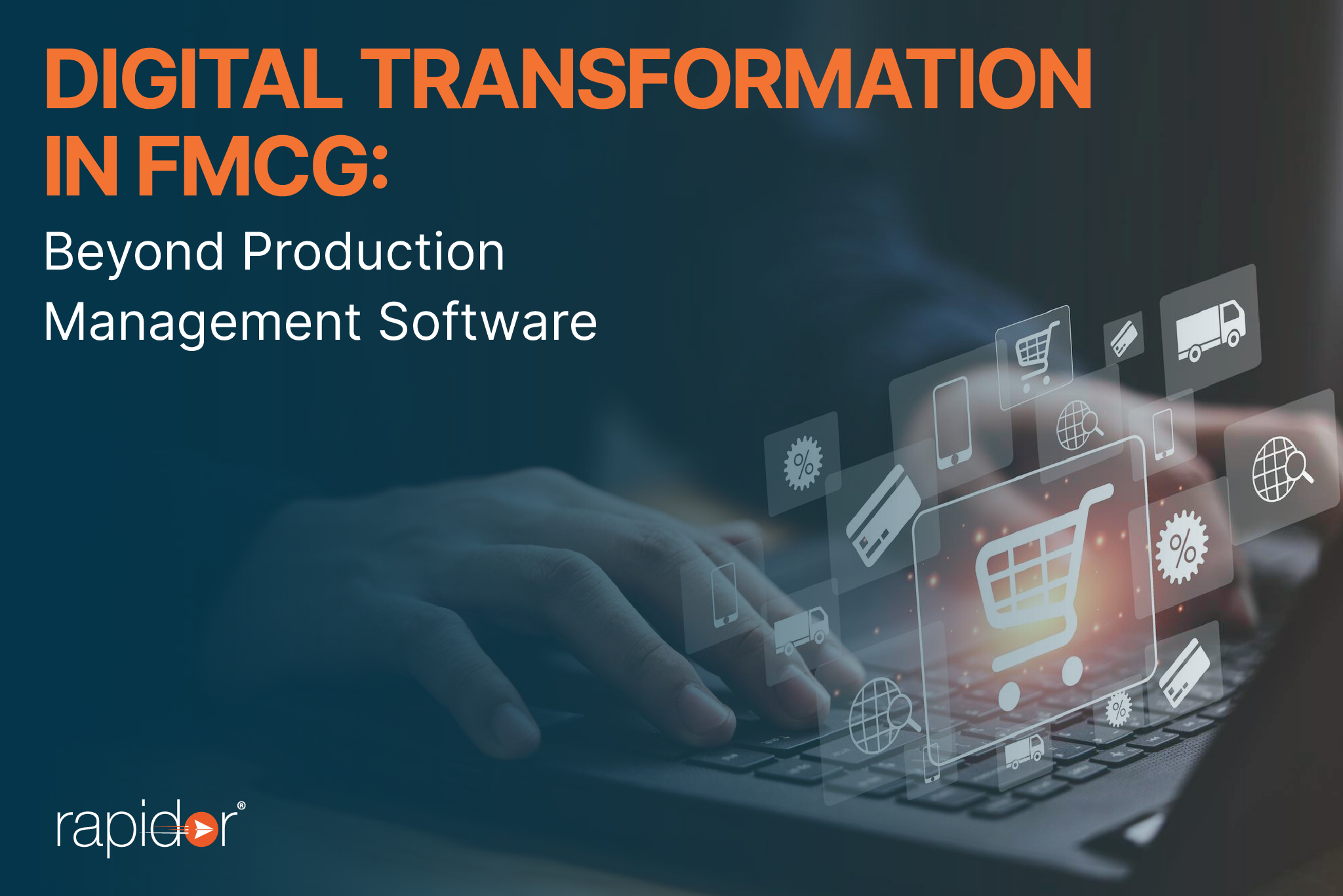 Digital Transformation in FMCG